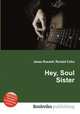 Hey, Soul Sister, Jesse Russell,Ronald Cohn 