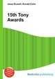 15th Tony Awards, Jesse Russell,Ronald Cohn 
