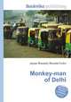 Monkey-man of Delhi, Jesse Russell,Ronald Cohn 