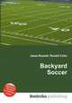 Backyard Soccer, Jesse Russell,Ronald Cohn 