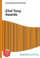 23rd Tony Awards, Jesse Russell,Ronald Cohn 