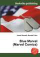 Blue Marvel (Marvel Comics), Jesse Russell,Ronald Cohn 