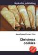 Christmas cookies, Jesse Russell,Ronald Cohn 