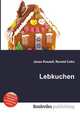 Lebkuchen, Jesse Russell,Ronald Cohn 