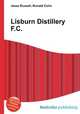 Lisburn Distillery F.C., Jesse Russell,Ronald Cohn 