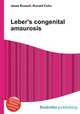 Leber`s congenital amaurosis, Jesse Russell,Ronald Cohn 