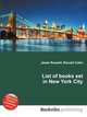 List of books set in New York City, Jesse Russell,Ronald Cohn 