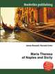 Maria Theresa of Naples and Sicily, Jesse Russell,Ronald Cohn 
