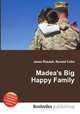 Madea`s Big Happy Family, Jesse Russell,Ronald Cohn 
