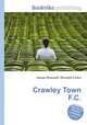 Crawley Town F.C., Jesse Russell,Ronald Cohn 
