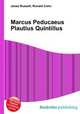 Marcus Peducaeus Plautius Quintillus, Jesse Russell,Ronald Cohn 