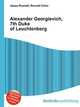 Alexander Georgievich, 7th Duke of Leuchtenberg, Jesse Russell,Ronald Cohn 