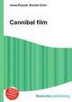 Cannibal film, Jesse Russell,Ronald Cohn 
