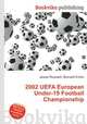 2002 UEFA European Under-19 Football Championship, Jesse Russell,Ronald Cohn 