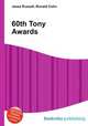 60th Tony Awards, Jesse Russell,Ronald Cohn 