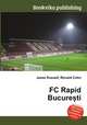 FC Rapid Bucureti, Jesse Russell,Ronald Cohn 