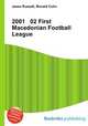 2001 02 First Macedonian Football League, Jesse Russell,Ronald Cohn 
