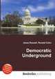Democratic Underground, Jesse Russell,Ronald Cohn 