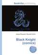 Black Knight (comics), Jesse Russell,Ronald Cohn 