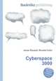 Cyberspace 3000, Jesse Russell,Ronald Cohn 