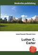 Luther C. Carter, Jesse Russell,Ronald Cohn 