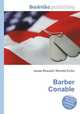 Barber Conable, Jesse Russell,Ronald Cohn 