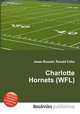 Charlotte Hornets (WFL), Jesse Russell,Ronald Cohn 