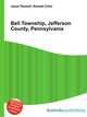 Bell Township, Jefferson County, Pennsylvania, Jesse Russell,Ronald Cohn 