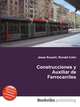 Construcciones y Auxiliar de Ferrocarriles, Jesse Russell,Ronald Cohn 