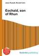 Eochaid, son of Rhun, Jesse Russell,Ronald Cohn 