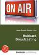 Hubbard Broadcasting, Jesse Russell,Ronald Cohn 