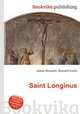 Saint Longinus, Jesse Russell,Ronald Cohn 