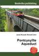 Pontcysyllte Aqueduct, Jesse Russell,Ronald Cohn 