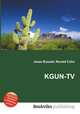 KGUN-TV, Jesse Russell,Ronald Cohn 