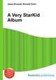 A Very StarKid Album, Jesse Russell,Ronald Cohn 