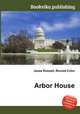Arbor House, Jesse Russell,Ronald Cohn 