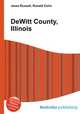 DeWitt County, Illinois, Jesse Russell,Ronald Cohn 