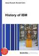 History of IBM, Jesse Russell,Ronald Cohn 