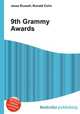 9th Grammy Awards, Jesse Russell,Ronald Cohn 