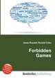 Forbidden Games, Jesse Russell,Ronald Cohn 