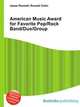American Music Award for Favorite Pop/Rock Band/Duo/Group, Jesse Russell,Ronald Cohn 