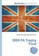 2009 FA Trophy Final, Jesse Russell,Ronald Cohn 