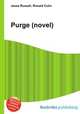 Purge (novel), Jesse Russell,Ronald Cohn 