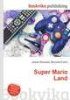 Super Mario Land, Jesse Russell,Ronald Cohn 
