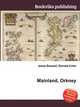 Mainland, Orkney, Jesse Russell,Ronald Cohn 