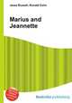 Marius and Jeannette, Jesse Russell,Ronald Cohn 