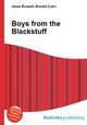 Boys from the Blackstuff, Jesse Russell,Ronald Cohn 