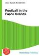 Football in the Faroe Islands, Jesse Russell,Ronald Cohn 