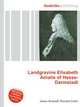 Landgravine Elisabeth Amalie of Hesse-Darmstadt, Jesse Russell,Ronald Cohn 