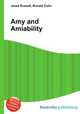 Amy and Amiability, Jesse Russell,Ronald Cohn 